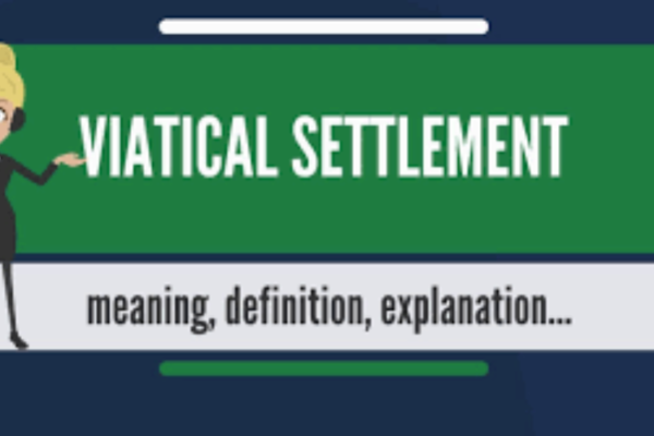 Understanding Viatical Settlements