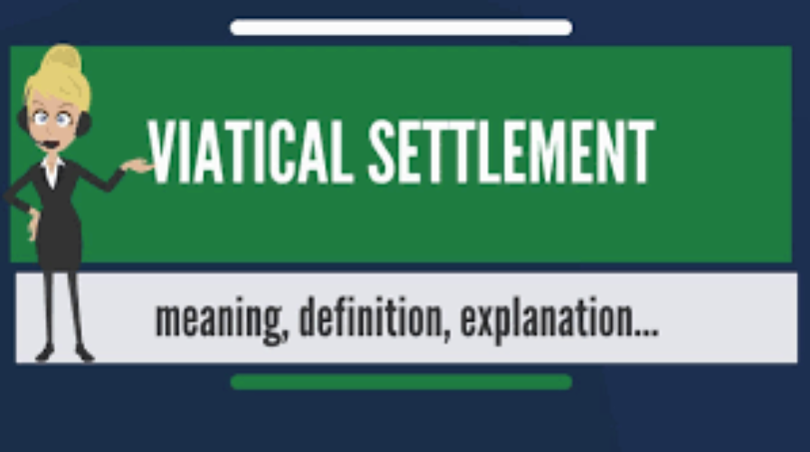 Understanding Viatical Settlements